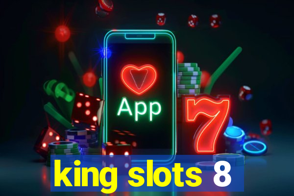 king slots 8